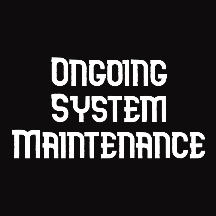 Ongoing System Maintenance