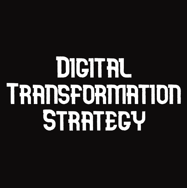 Digital Transformation Strategy